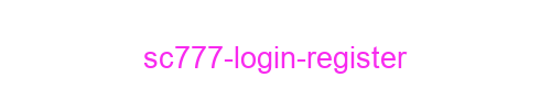 SC777 Login Register