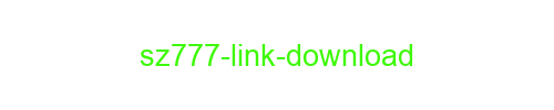 SZ777 Link Download