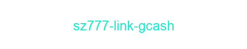 SZ777 Link GCash