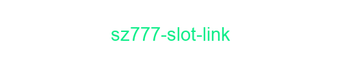 SZ777 Slot Link