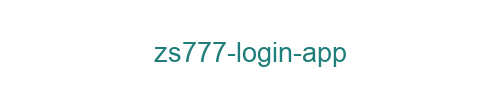 ZS777 Login App